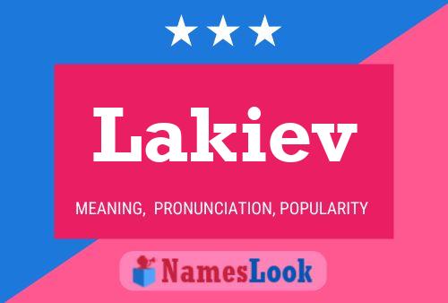 Lakiev Name Poster