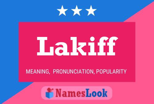 Lakiff Name Poster