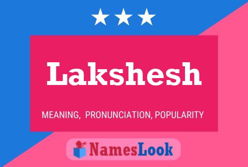 Lakshesh Name Poster