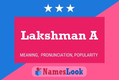 Lakshman A Name Poster