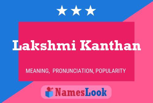 Lakshmi Kanthan Name Poster