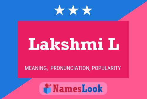 Lakshmi L Name Poster