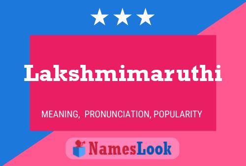 Lakshmimaruthi Name Poster