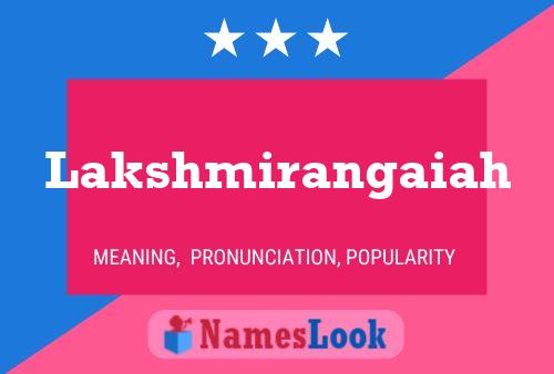 Lakshmirangaiah Name Poster