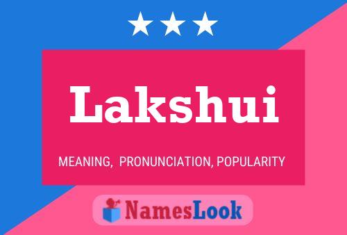 Lakshui Name Poster