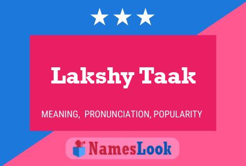 Lakshy Taak Name Poster