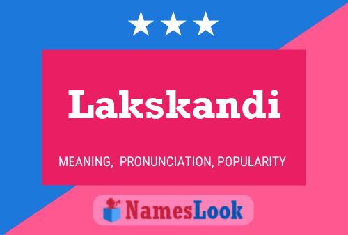 Lakskandi Name Poster