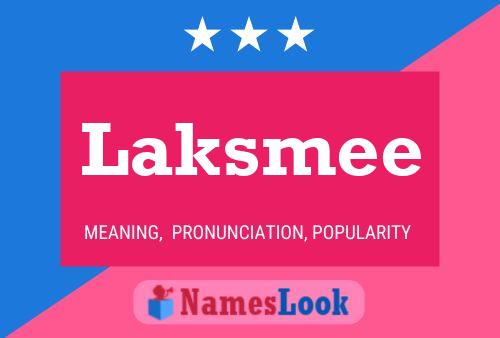 Laksmee Name Poster