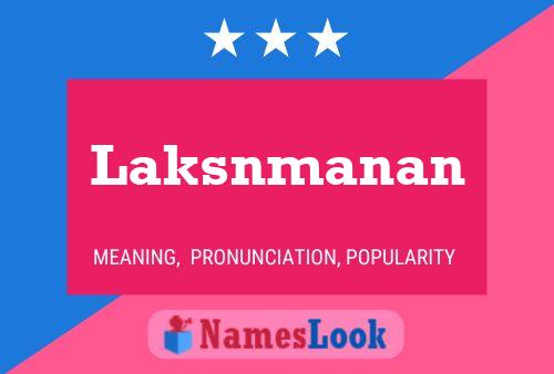 Laksnmanan Name Poster