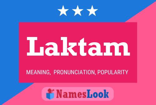 Laktam Name Poster