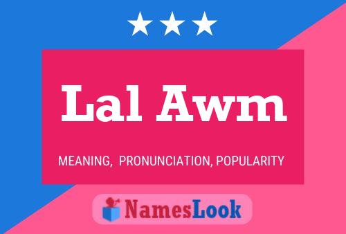 Lal Awm Name Poster