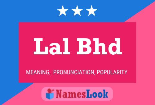 Lal Bhd Name Poster