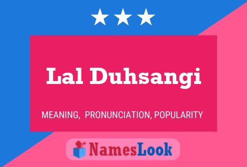 Lal Duhsangi Name Poster