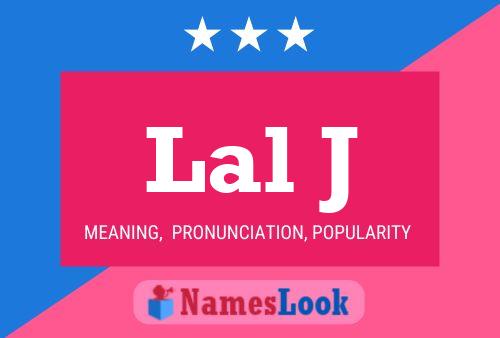 Lal J Name Poster