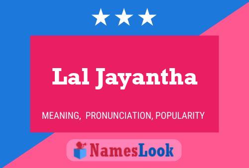 Lal Jayantha Name Poster