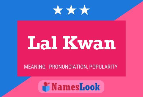 Lal Kwan Name Poster