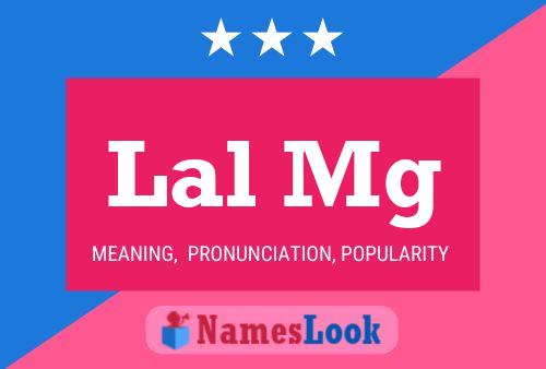 Lal Mg Name Poster