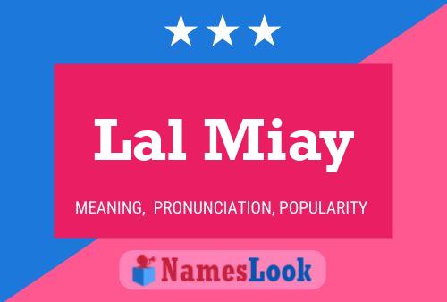 Lal Miay Name Poster