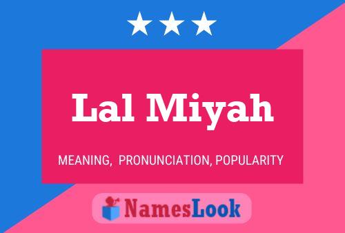 Lal Miyah Name Poster