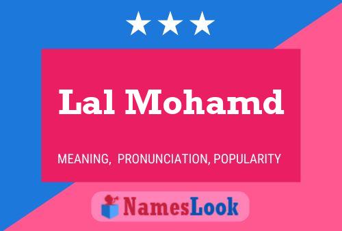 Lal Mohamd Name Poster