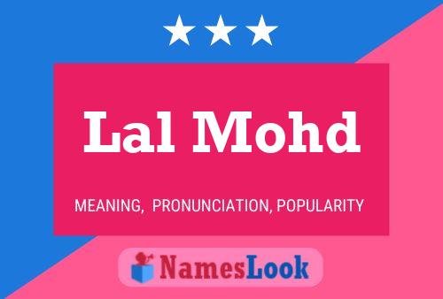 Lal Mohd Name Poster