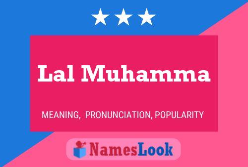 Lal Muhamma Name Poster