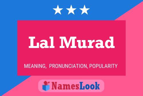 Lal Murad Name Poster