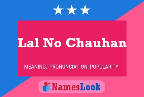 Lal No Chauhan Name Poster