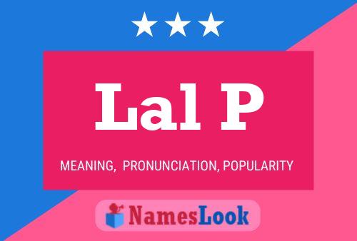 Lal P Name Poster