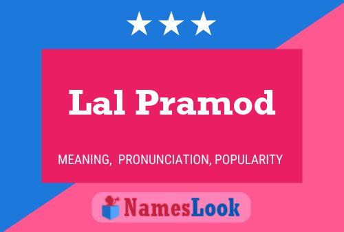 Lal Pramod Name Poster