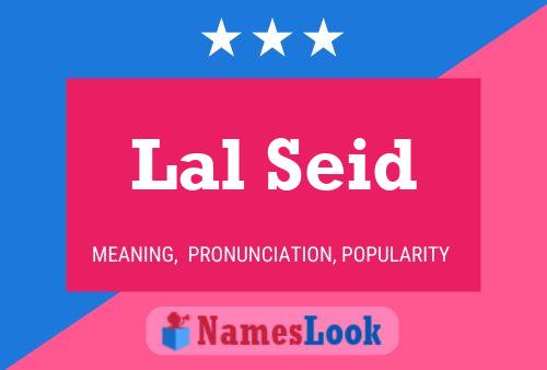 Lal Seid Name Poster