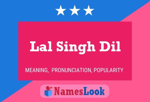 Lal Singh Dil Name Poster