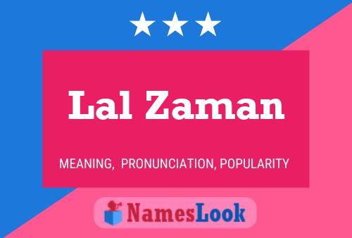 Lal Zaman Name Poster