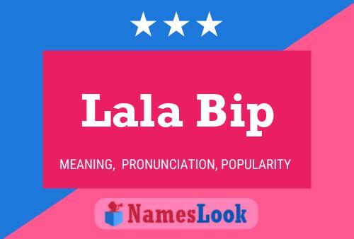 Lala Bip Name Poster