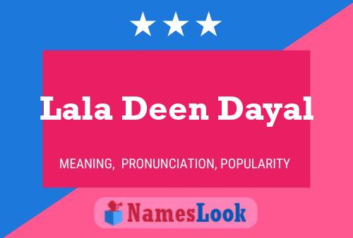 Lala Deen Dayal Name Poster