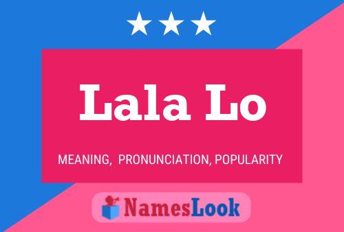 Lala Lo Name Poster