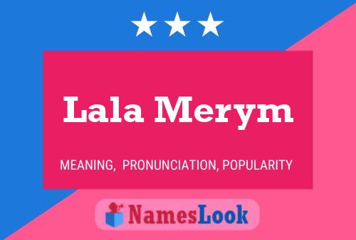 Lala Merym Name Poster