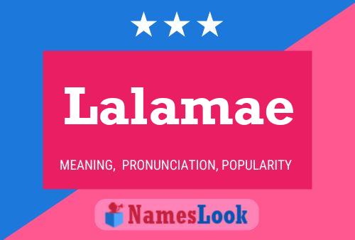 Lalamae Name Poster