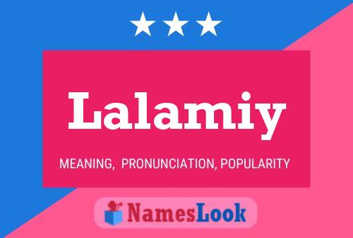 Lalamiy Name Poster