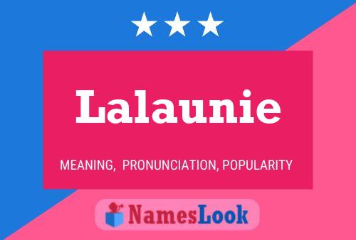 Lalaunie Name Poster