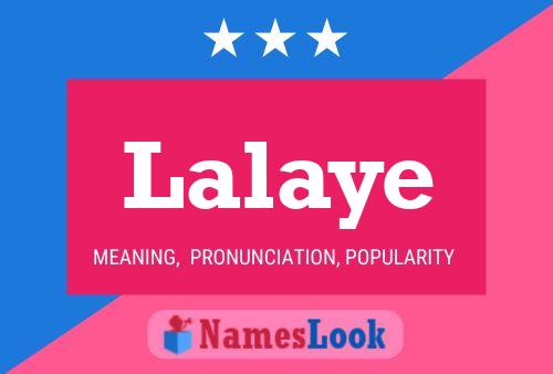 Lalaye Name Poster