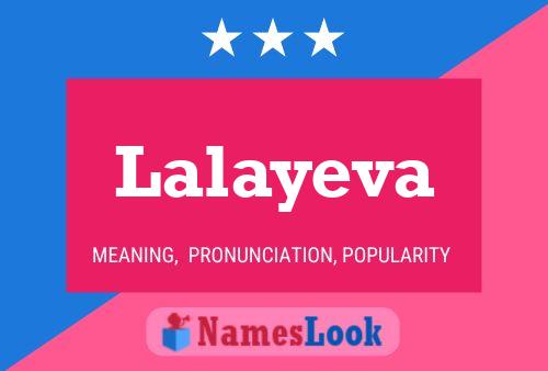 Lalayeva Name Poster