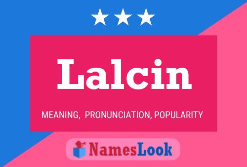 Lalcin Name Poster