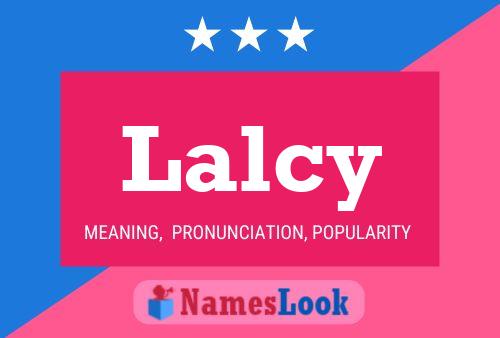 Lalcy Name Poster