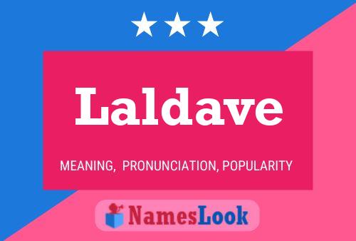 Laldave Name Poster