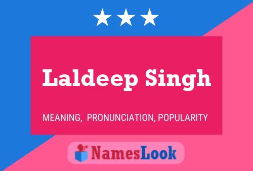 Laldeep Singh Name Poster