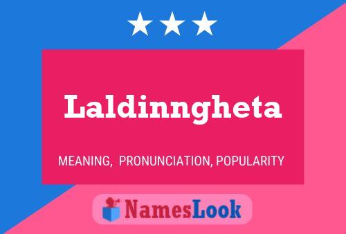 Laldinngheta Name Poster