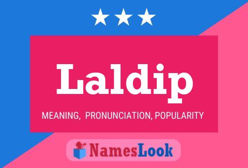 Laldip Name Poster