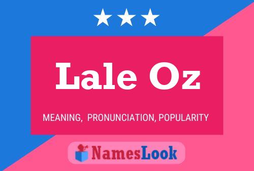 Lale Oz Name Poster