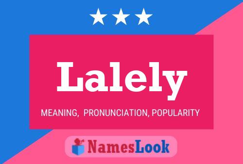 Lalely Name Poster